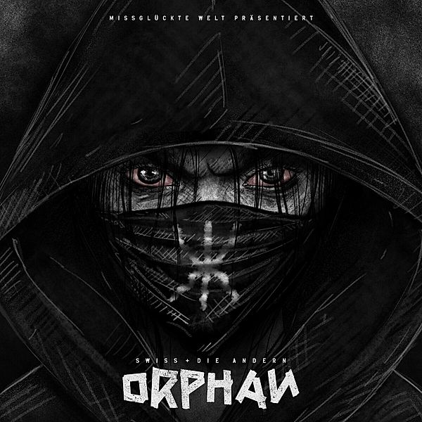 Orphan (Digipak), Swiss & Die Andern