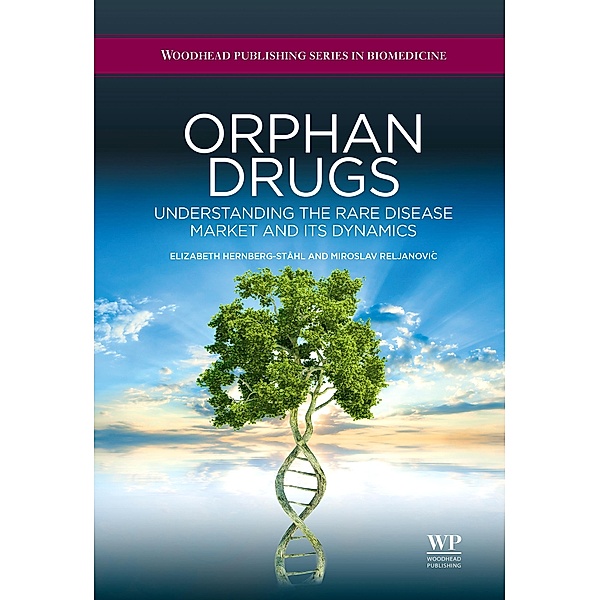 Orphan Drugs, Elizabeth Hernberg-Ståhl, Miroslav Reljanovic