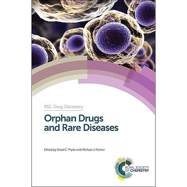 Orphan Drugs and Rare Diseases / ISSN