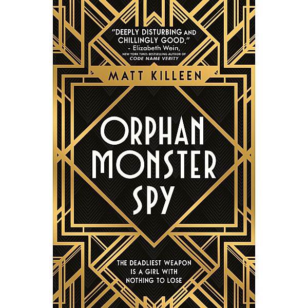 Orphan, Monster, Spy / Orphan, Monster, Spy, Matt Killeen