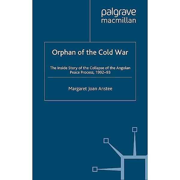 Orphan of the Cold War, M. Anstee