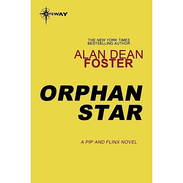 Orphan Star / Gateway Essentials, Alan Dean Foster