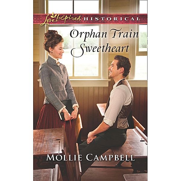 Orphan Train Sweetheart (Mills & Boon Love Inspired Historical), Mollie Campbell