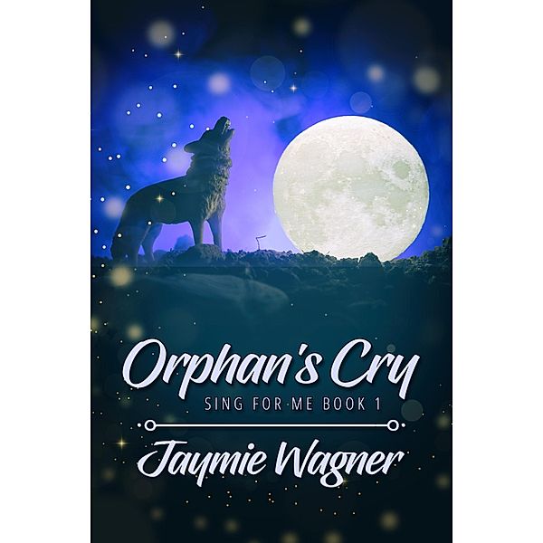 Orphan's Cry, Jaymie Wagner