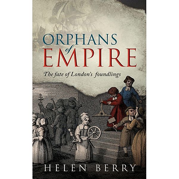 Orphans of Empire, Helen Berry