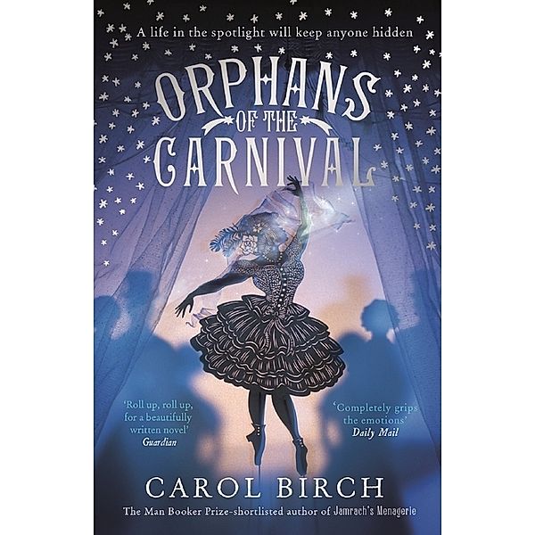 Orphan's of the Carnival, Carol Birch