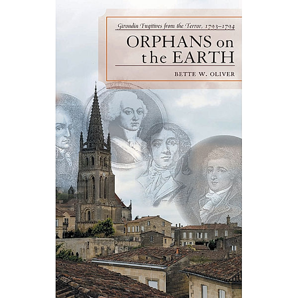 Orphans on the Earth, Bette W. Oliver