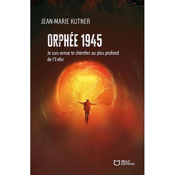 Orphée 1945 - Je suis venue te chercher au plus profond de l'Enfer, Jean-Marie Kutner