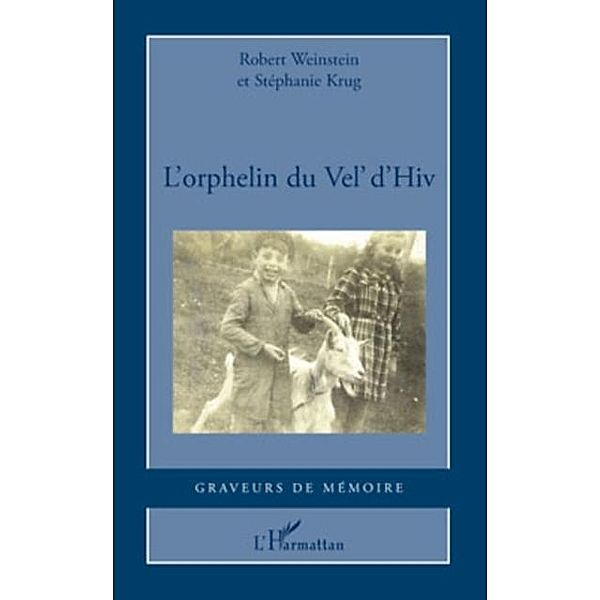 Orphelin du Vel'd'Hiv / Hors-collection, Weinstein