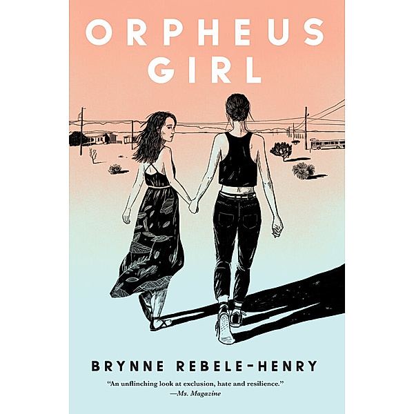 Orpheus Girl, Brynne Rebele-Henry