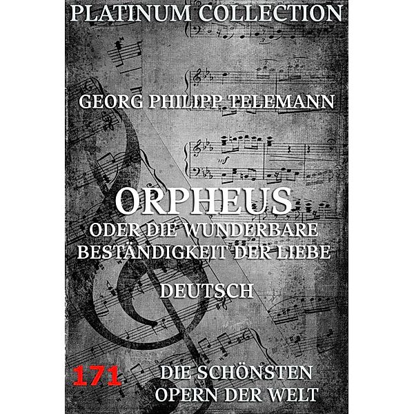 Orpheus oder die wunderbare Beständigkeit der Liebe, Georg Philipp Telemann, Johann Philipp Prätorius