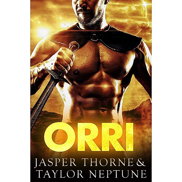 Orri (Intergalactic Surrogacy Agency, #3) / Intergalactic Surrogacy Agency, Taylor Neptune, Jasper Thorne