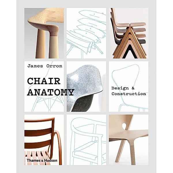 Orrom, J: Chair Anatomy, James Orrom