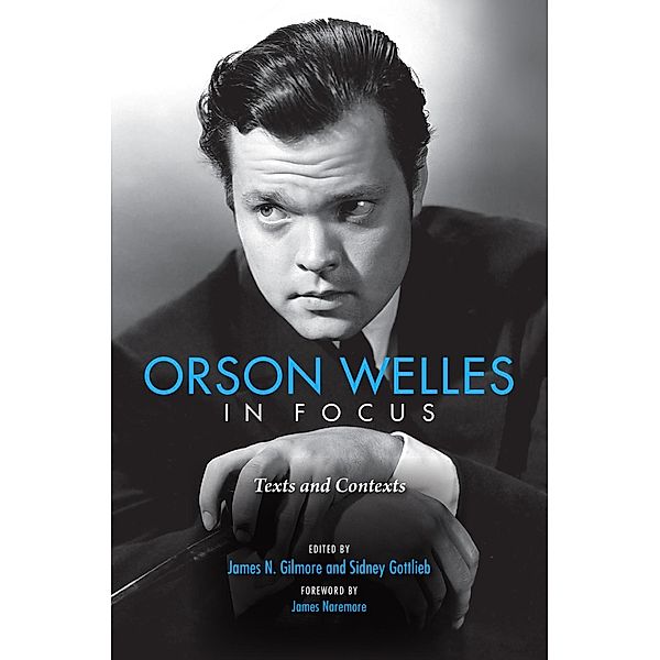 Orson Welles in Focus