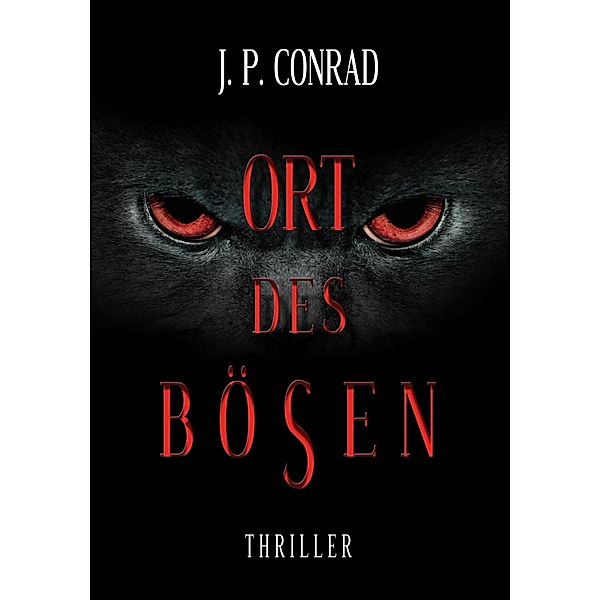 Ort des Bösen, J. P. Conrad