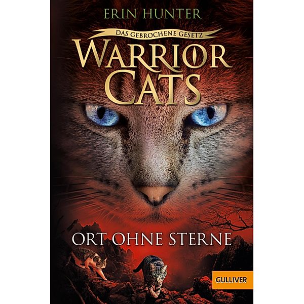 Ort ohne Sterne / Warrior Cats Staffel 7 Bd.5, Erin Hunter