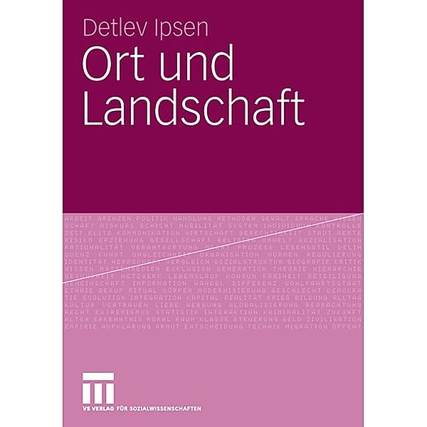 Ort und Landschaft, Detlev Ipsen