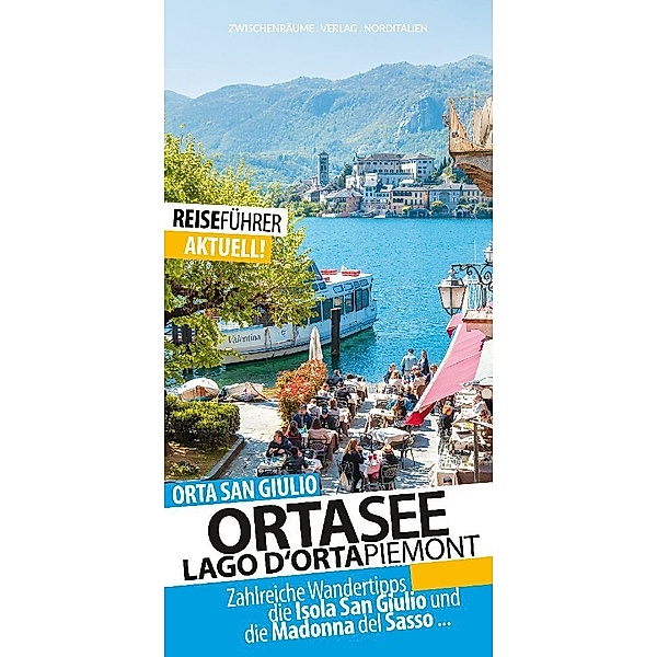 Ortasee - Reiseführer, Robert Hüther