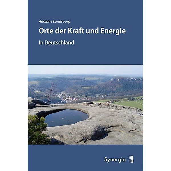 Orte der Kraft und Energie, Adolphe Landspurg