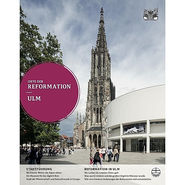 Orte der Reformation - Ulm