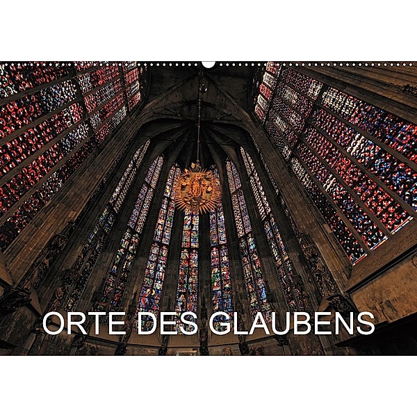 Orte des Glaubens (Wandkalender 2020 DIN A2 quer), Hubertus Blume