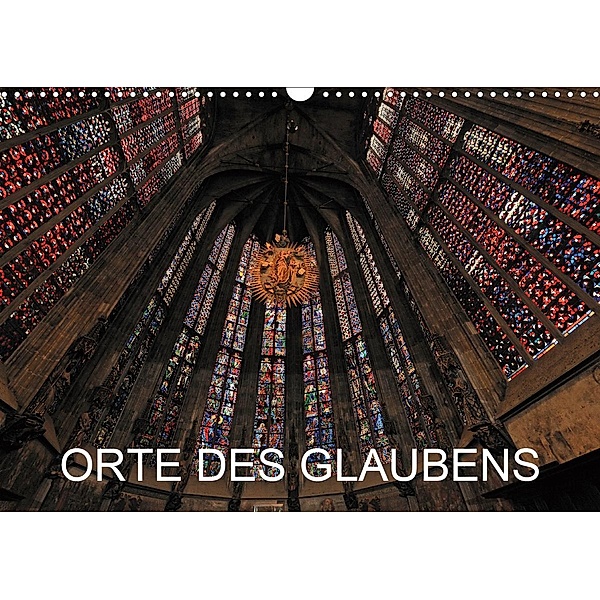Orte des Glaubens (Wandkalender 2020 DIN A3 quer), Hubertus Blume