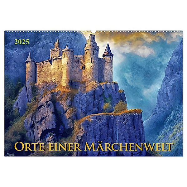 Orte einer Märchenwelt (Wandkalender 2025 DIN A2 quer), CALVENDO Monatskalender, Calvendo, Werner Braun