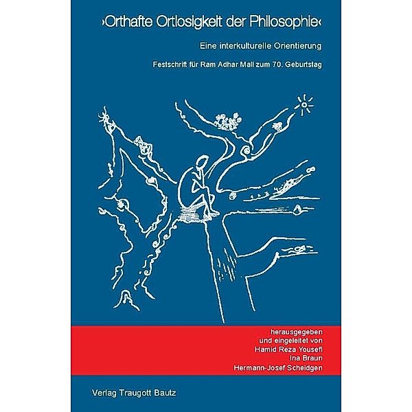 Orthafte Ortlosigkeit der Philosophie