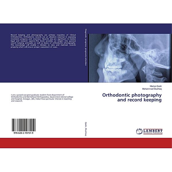 Orthodontic photography and record keeping, Mariya Qadir, Mohammad Mushtaq