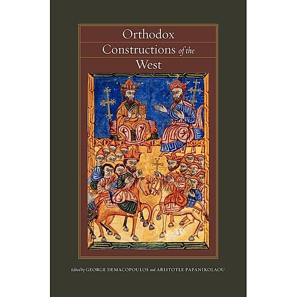 Orthodox Constructions of the West, Aristotle Papanikolaou