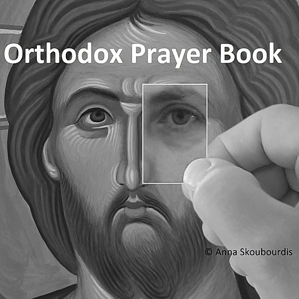 Orthodox Prayer Book, Orthodox Spirituality