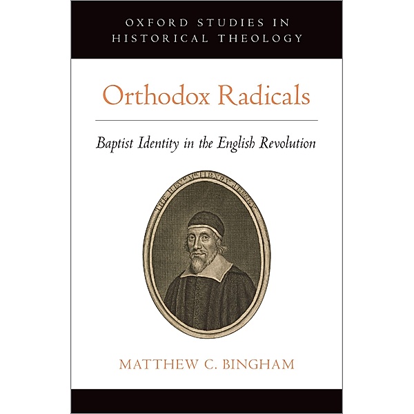 Orthodox Radicals, Matthew C. Bingham