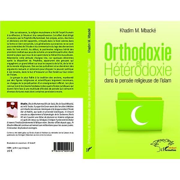 Orthodoxie et heterodoxie dans la pensee religieuse de l'isl / Hors-collection, Khadim Mbacke