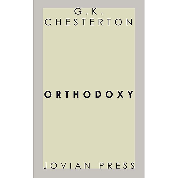 Orthodoxy, G. K. Chesterton