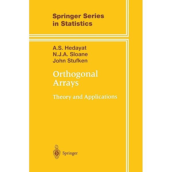Orthogonal Arrays, A. S. Hedayat, Neil J. A. Sloane, John Stufken