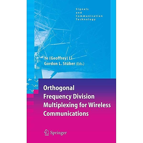 Orthogonal Frequency Division Multiplexing for Wireless Communications / Signals and Communication Technology