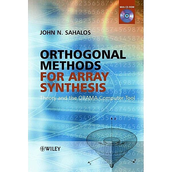 Orthogonal Methods for Array Synthesis, John Sahalos