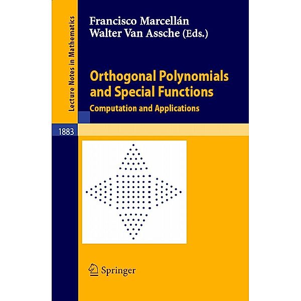 Orthogonal Polynomials and Special Functions / Lecture Notes in Mathematics Bd.1883