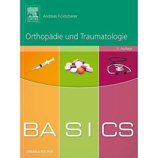 Orthopädie und Traumatologie, Andreas Ficklscherer
