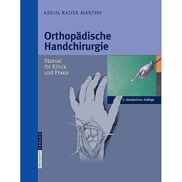 Orthopädische Handchirurgie, Abdul Kader Martini
