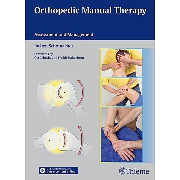 Orthopedic Manual Therapy, Jochen Schomacher