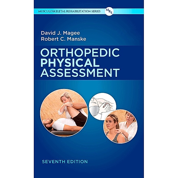 Orthopedic Physical Assessment, Robert C. Manske, David J. Magee