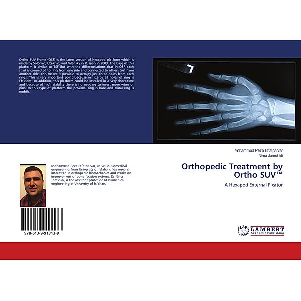 Orthopedic Treatment by Ortho SUV(TM), Mohammad Reza Effatparvar, Nima Jamshidi