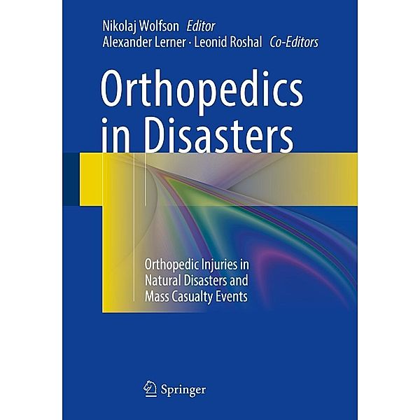 Orthopedics in Disasters