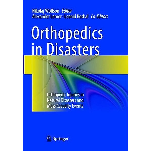 Orthopedics in Disasters