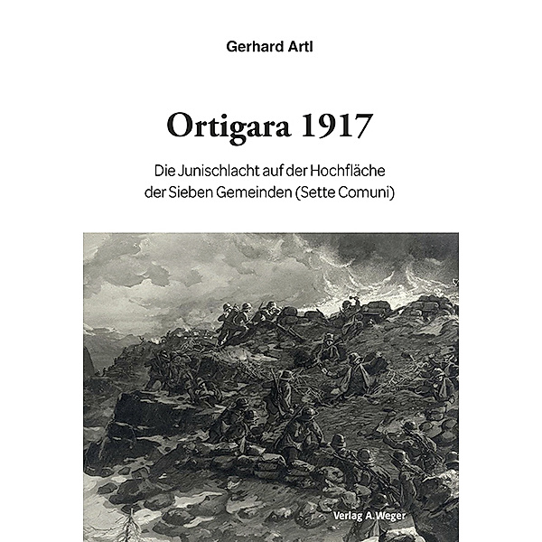 Ortigara 1917, Gerhard Artl