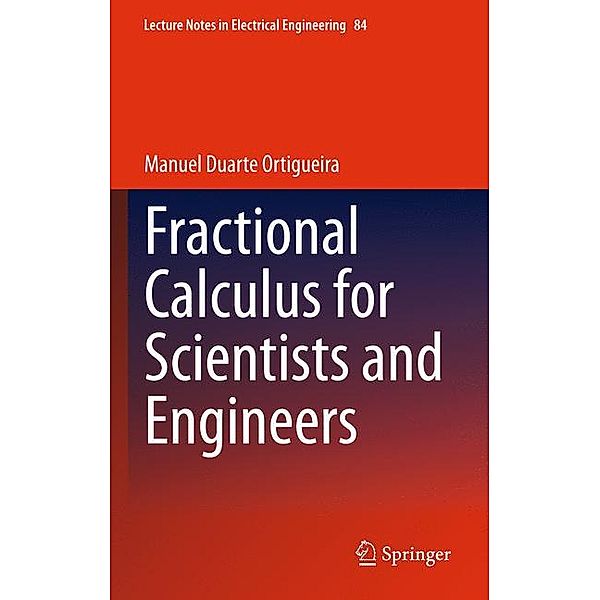 Ortigueira, M: Fractional Calculus for Scientists, Manuel Duarte Ortigueira