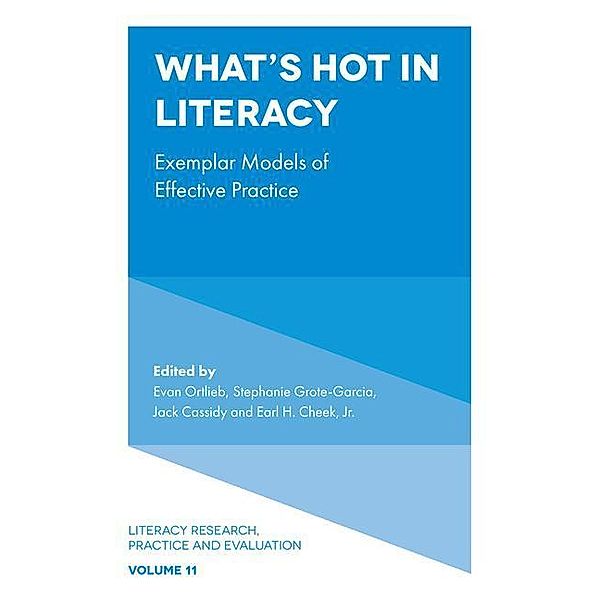 Ortlieb, E: Whats Hot in Literacy, Evan Ortlieb, Stephanie Grote-Garcia, Jack Cassidy, Earl H. Jr Cheek