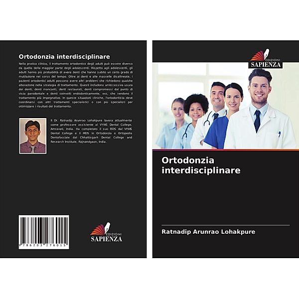 Ortodonzia interdisciplinare, Ratnadip Arunrao Lohakpure