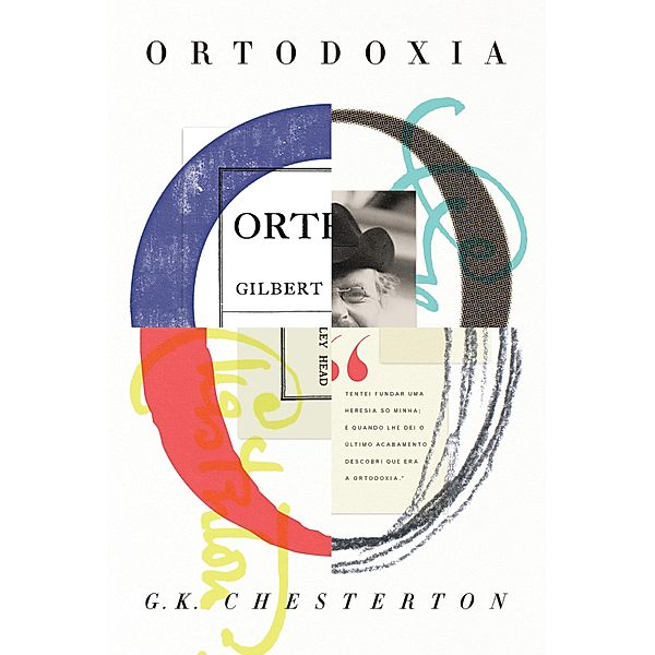 Ortodoxia / Clássicos MC, G. K. Chesterton